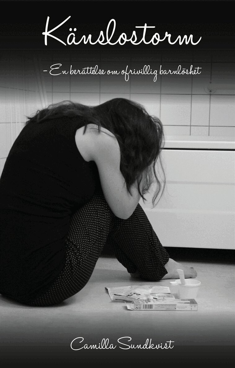 Camilla Sundkvist - Känslostorm, E-bok