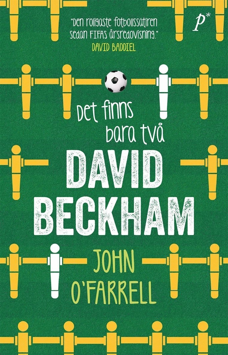 John O'Farrell - Det finns bara två David Beckham, Inbunden