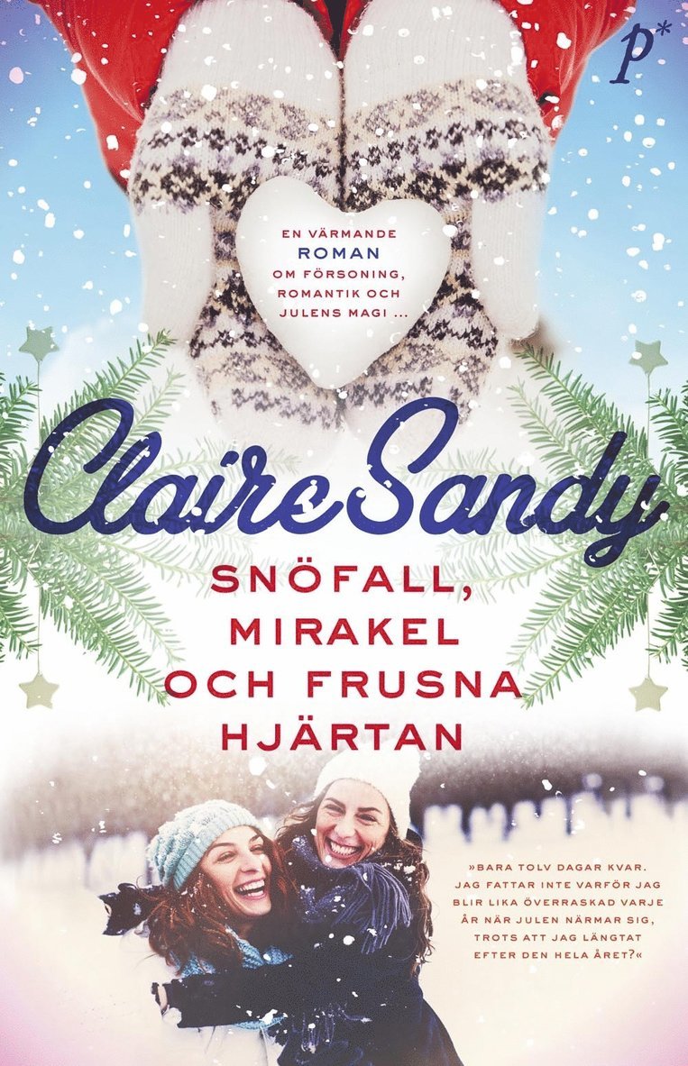 Claire Sandy - Snöfall, mirakel och frusna hjärtan, Pocket