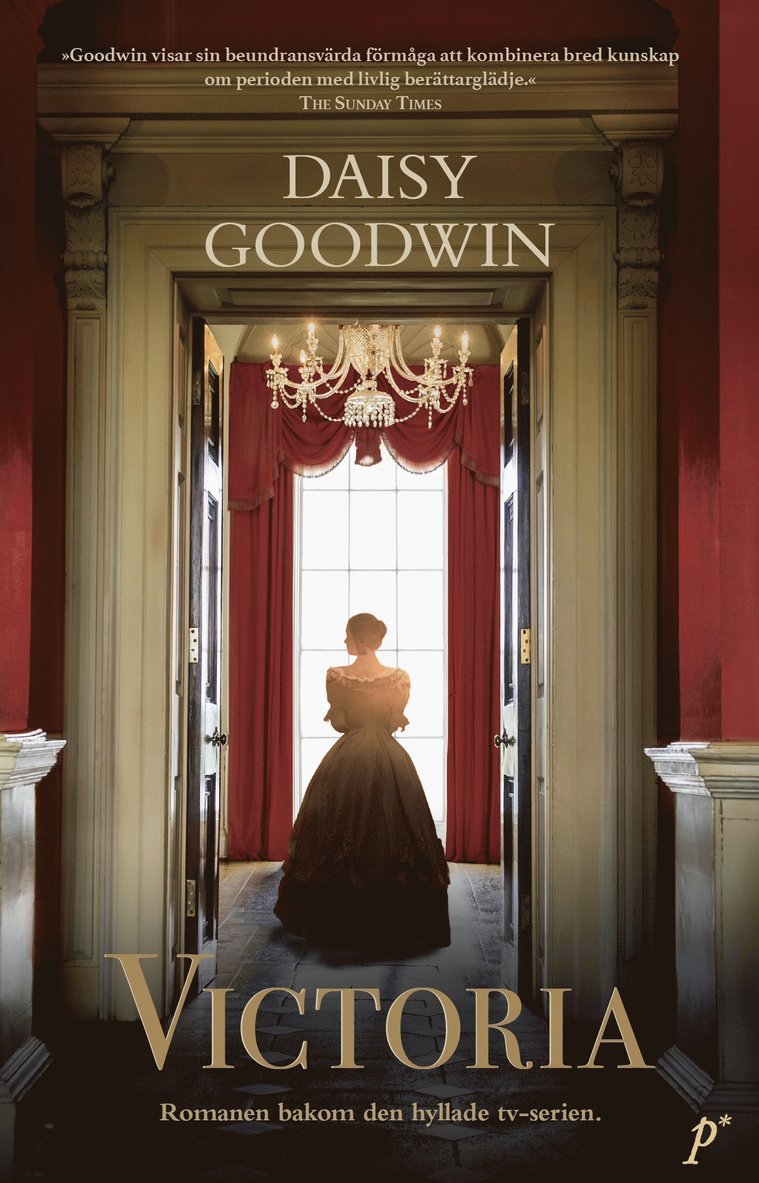 Daisy Goodwin - Victoria, Inbunden