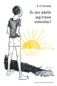 e-Bok Är det därför jag kissar solstrålar?