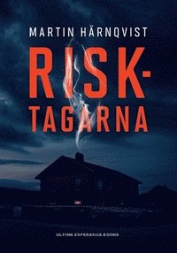 Risktagarna