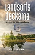 Landsortsdeckarna : operation de ddsdmda