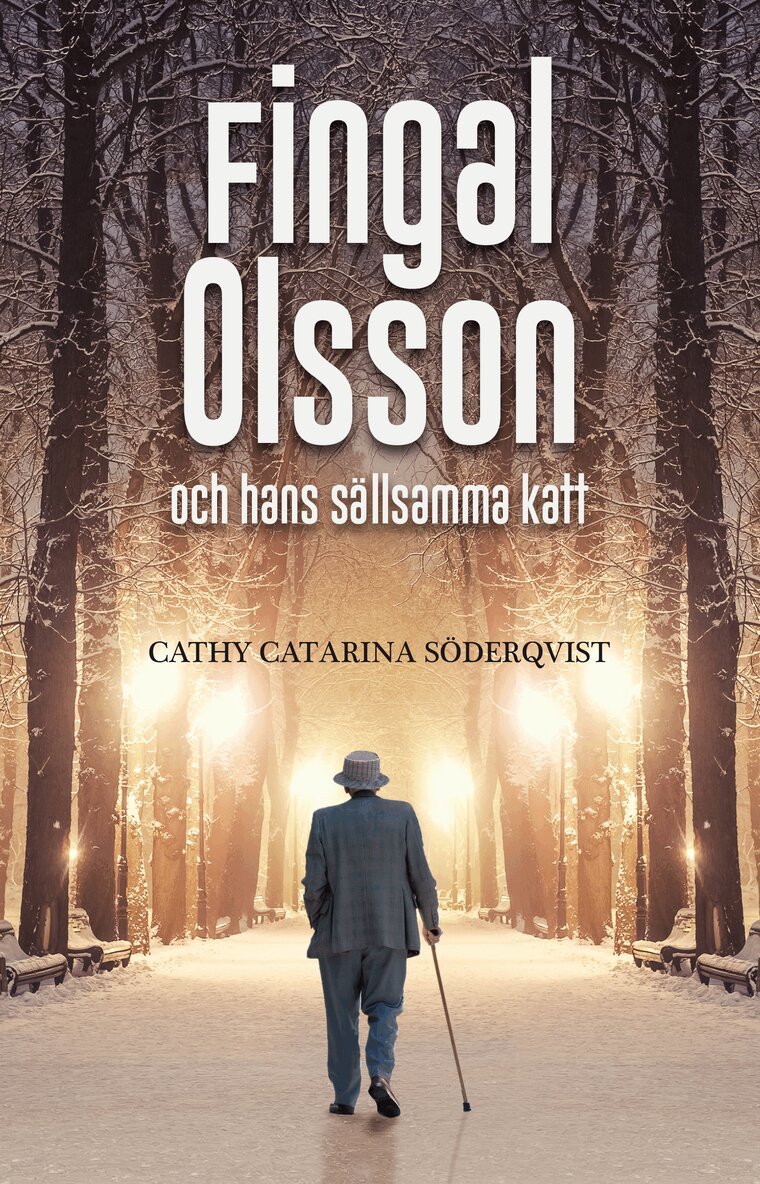 Cathy Catarina Söderqvist - Fingal Olsson och hans sällsamma katt, Häftad