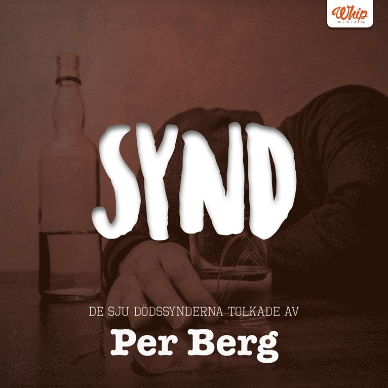 Per Berg - SYND - De sju dödssynderna tolkade av Per Berg, E-bok