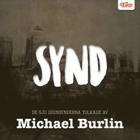 e-Bok SYND   De sju dödssynderna tolkade av Michael Burlin <br />                        Ljudbok