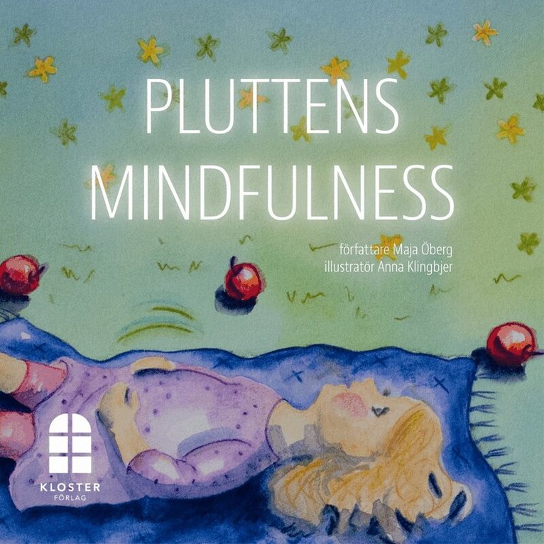Maja Öberg - Pluttens mindfulness, Inbunden