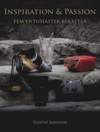 e-Bok Inspiration   Passion   Fem entusiaster berättar