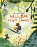 Valdemar i stora skogen