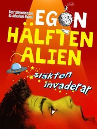 Egon : släkten invaderar