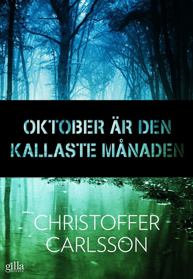 Christoffer Carlsson - Oktober är den kallaste månaden, E-bok