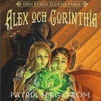 Patrik Bergström - Alex och Corinthia, Ljudbok