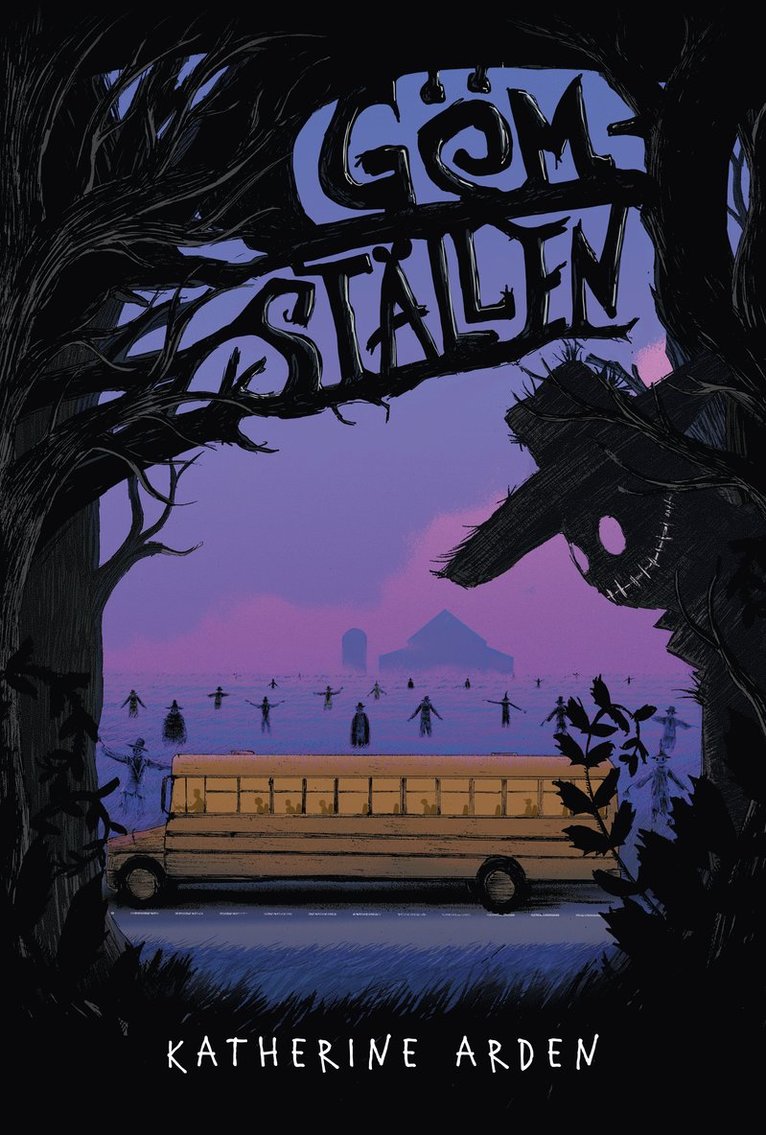 Katherine Arden - Gömställen, E-bok