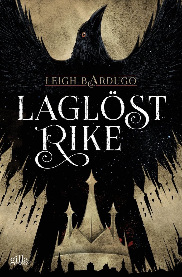 Leigh Bardugo - Laglöst rike, E-bok