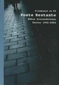 Poste restante : H�kan Alexandersson : texter 1992-2004