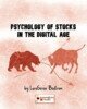 LarsGöran Boström - Psychology of Stocks in the Digital Age, E-bok
