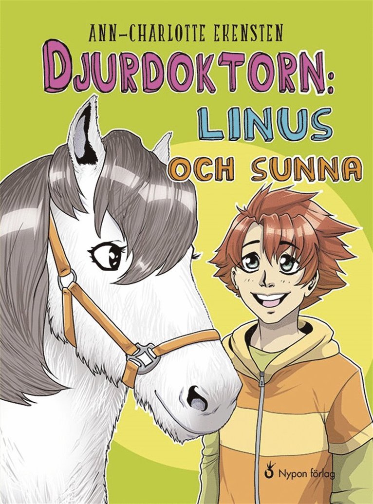 Ann-Charlotte Ekensten - Djurdoktorn: Linus och Sunna, Ljudbok