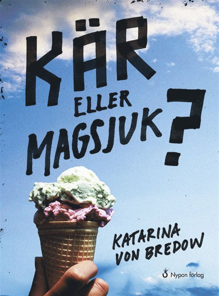 Katarina von Bredow - Kär eller magsjuk?, Ljudbok