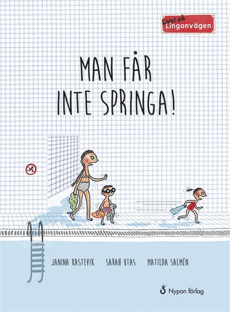 Janina Kastevik, Matilda Salmén - Livat på Lingonvägen. Man får inte springa!, Ljudbok
