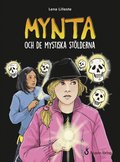 Mynta och de mystiska stlderna