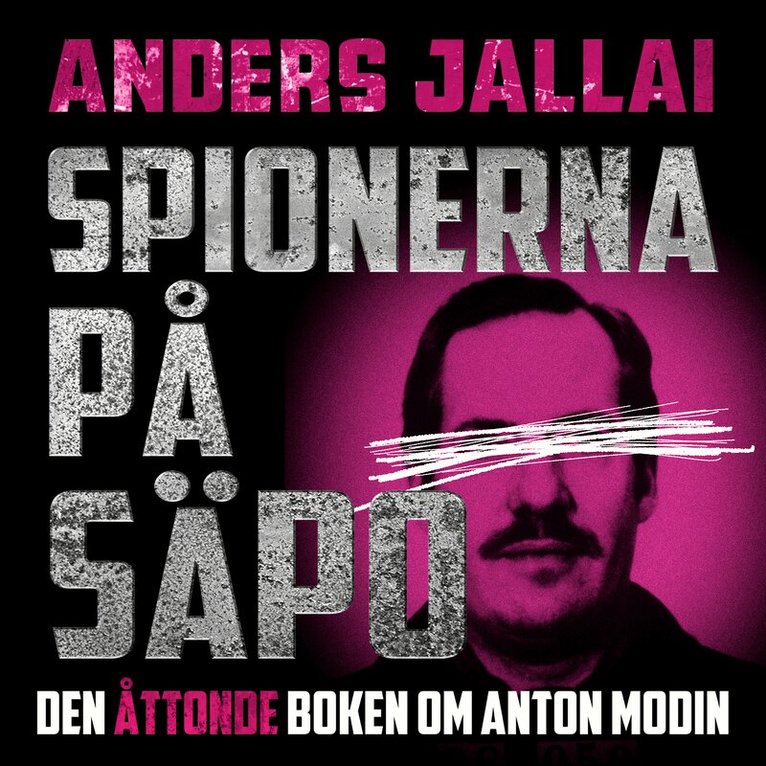 Anders Jallai - Spionerna på Säpo, Ljudbok