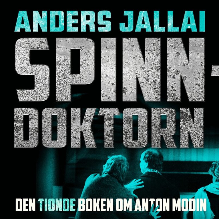 Anders Jallai - Spinndoktorn, Ljudbok