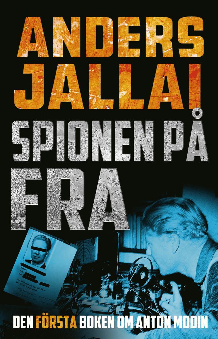 Anders Jallai - Spionen på FRA 3.0, E-bok