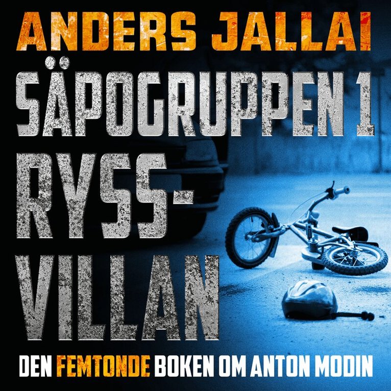 Anders Jallai - Säpogruppen 1 - Ryssvillan, Ljudbok