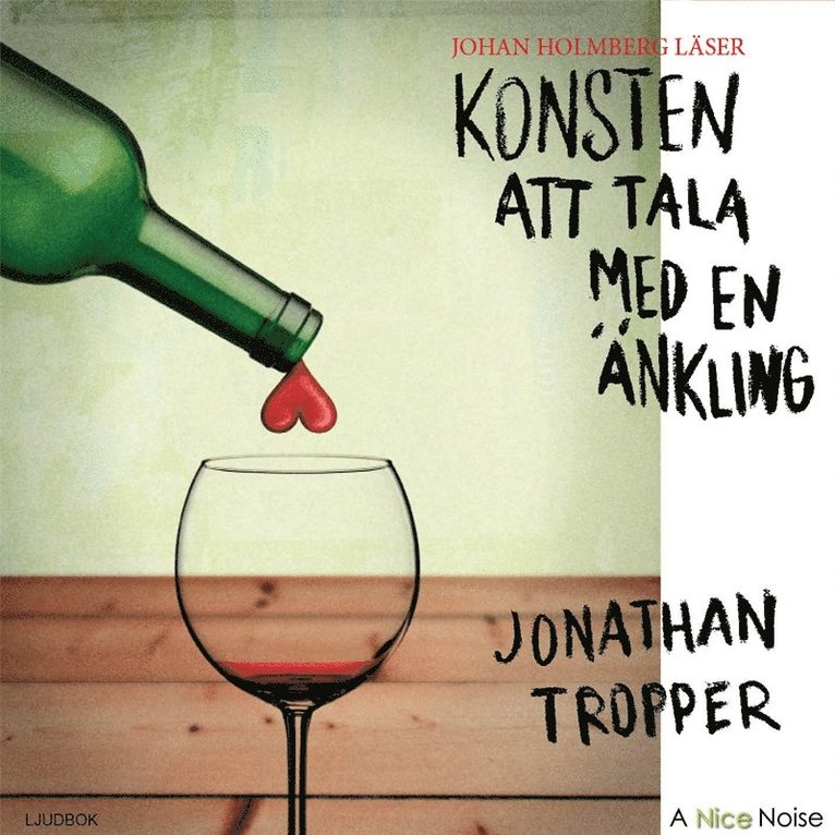 Jonathan Tropper - Konsten att tala med en änkling, Ljudbok