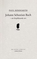 e-Bok Johann Sebastian Bach  ett förpliktande arv