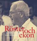 Rster och ekon : Gunnar Eriksson med egna ord