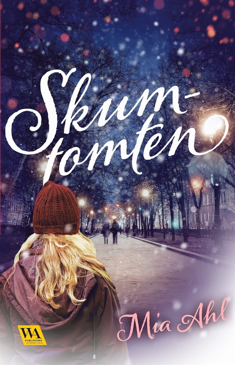 Mia Ahl - Skumtomten, E-bok