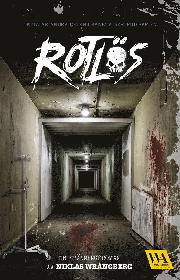 Niklas Wrångberg - Rotlös, E-bok