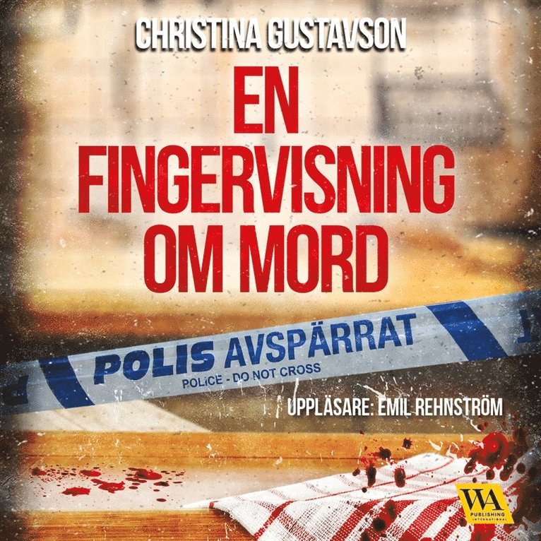 Christina Gustavson - En fingervisning om mord, Ljudbok