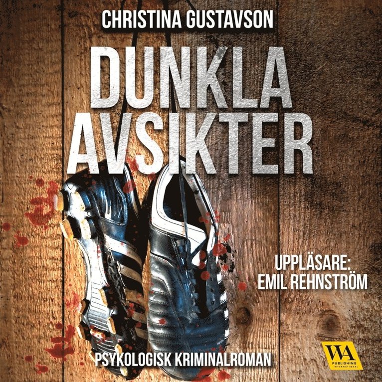 Christina Gustavson - Dunkla avsikter, Ljudbok