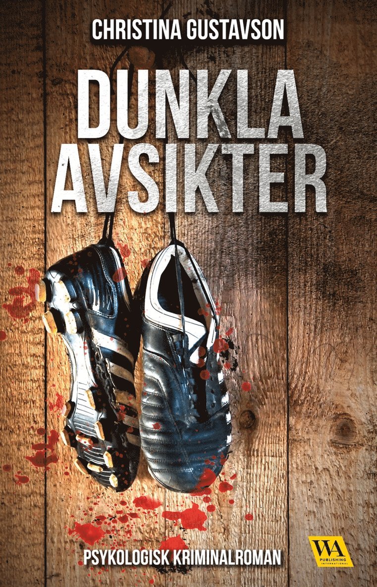 Christina Gustavson - Dunkla avsikter, E-bok