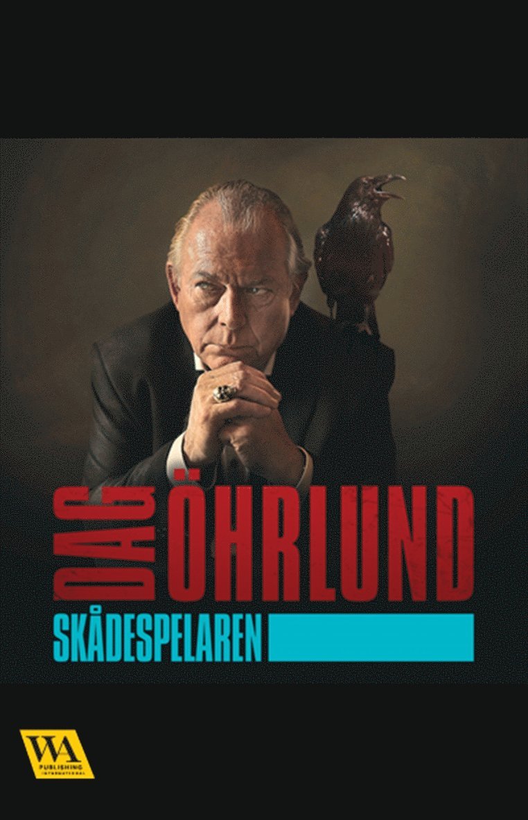 Dag Öhrlund - Skådespelaren, E-bok