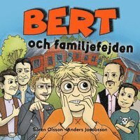 Anders Jacobsson, Sören Olsson - Bert och familjefejden, Ljudbok
