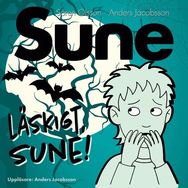 Sören Olsson, Anders Jacobsson - Läskigt Sune!, Ljudbok