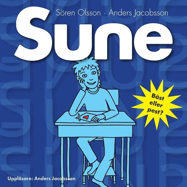Anders Jacobsson, Sören Olsson - Sune, Ljudbok