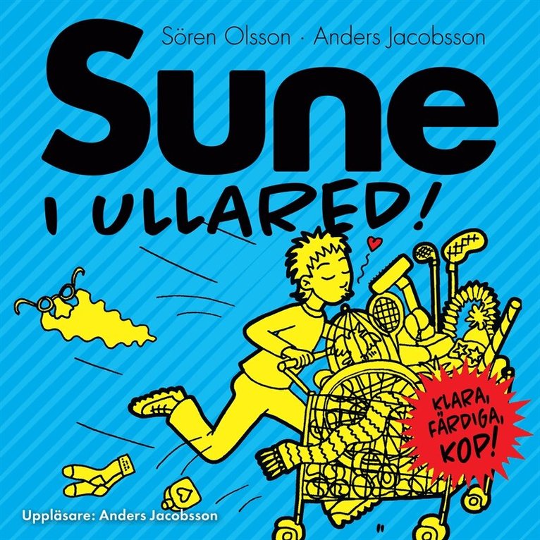 Sören Olsson, Anders Jacobsson - Sune i Ullared, Ljudbok