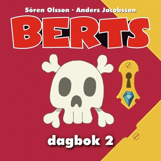 Anders Jacobsson, Sören Olsson - Berts dagbok 2, Ljudbok