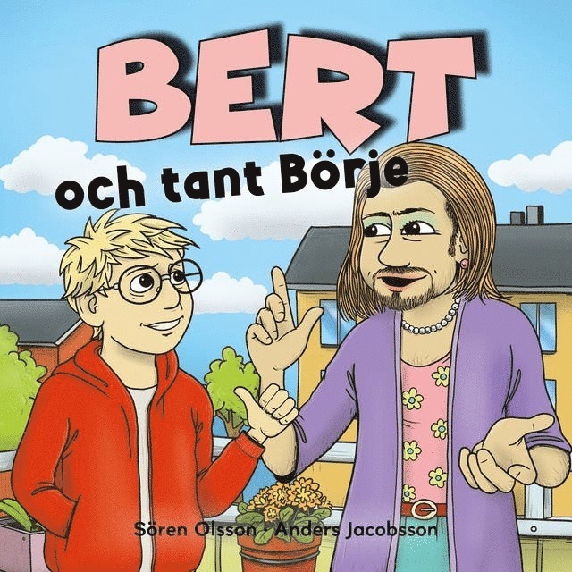 Anders Jacobsson, Sören Olsson - Bert och tant Börje, Ljudbok