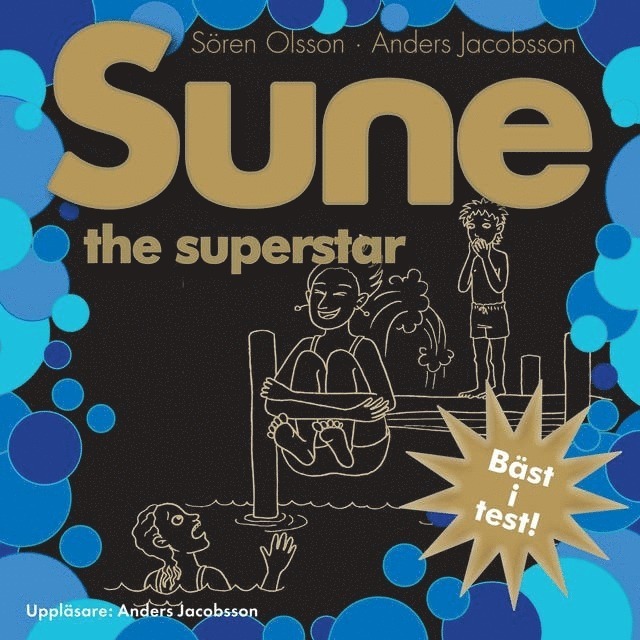 Sören Olsson, Anders Jacobsson - Sune : the superstar, E-bok