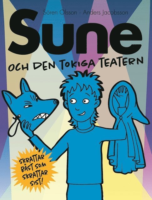 Anders Jacobsson, Sören Olsson - Sune och den tokiga teatern, E-bok