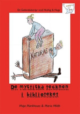 Maja Markhouss, Maria Mildh - De mystiska tecknen i biblioteket, Häftad