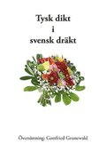 Tysk dikt i svensk drkt