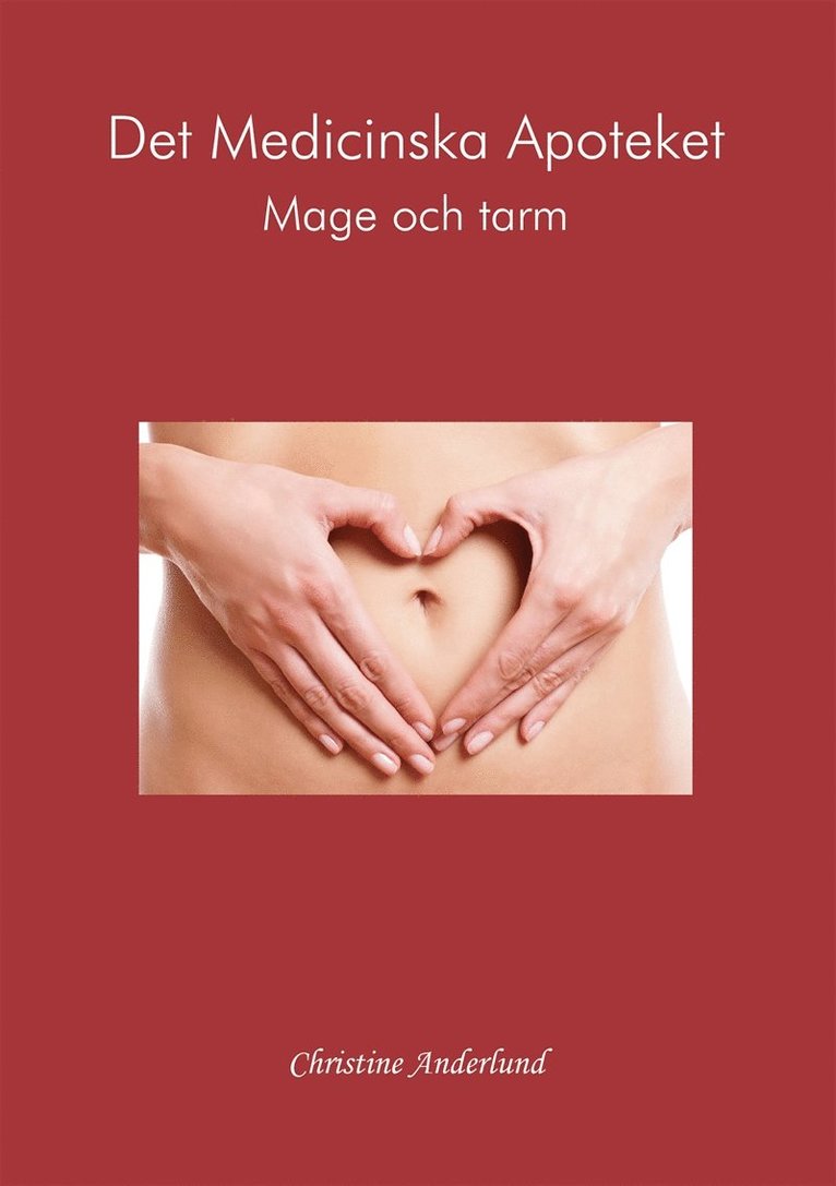 Christine Anderlund - Det Medicinska Apoteket - Mage och Tarm, E-bok
