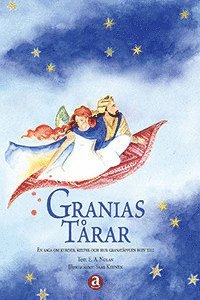 Elizabeth A Nolan - Granias tårar, Inbunden
