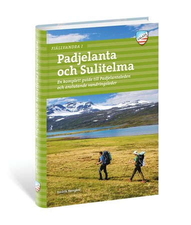 Fredrik Neregård Fjällvandra i Padjelanta och Sulitelma